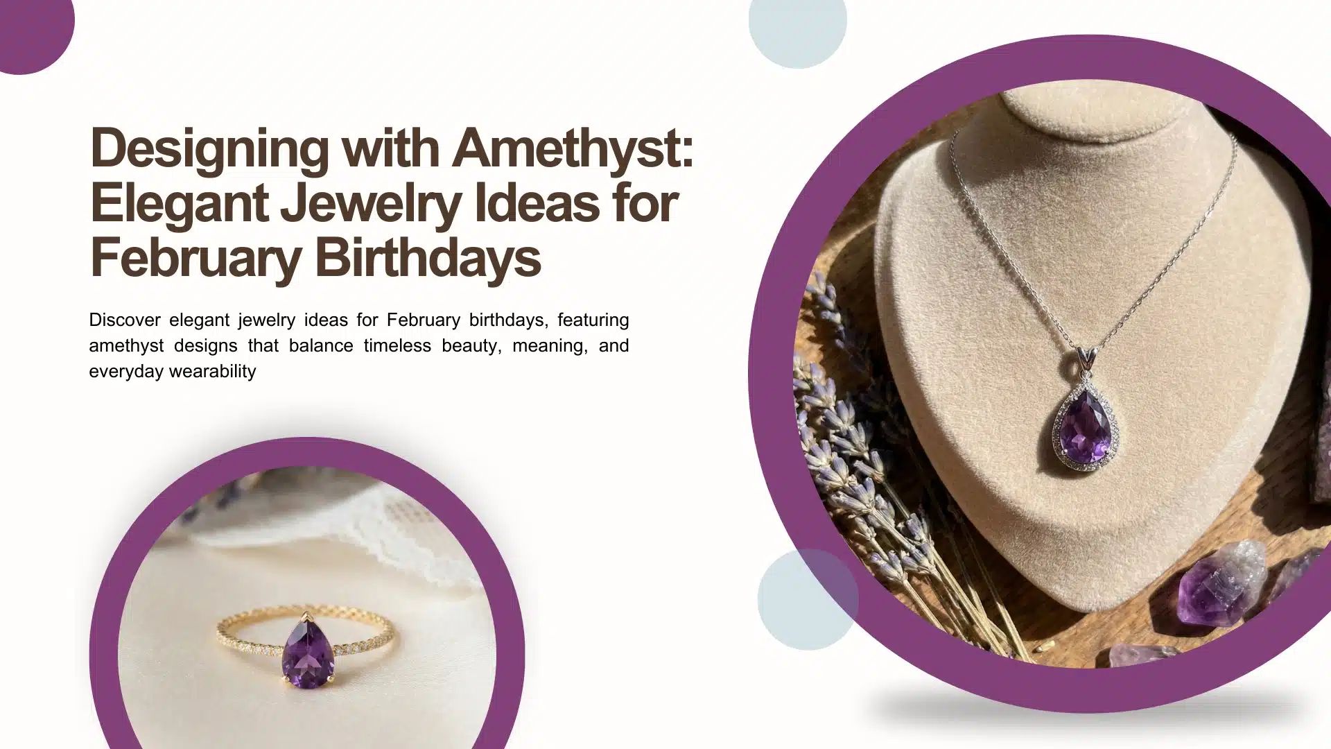 Elegant Jewellery Ideas for February Birthdays