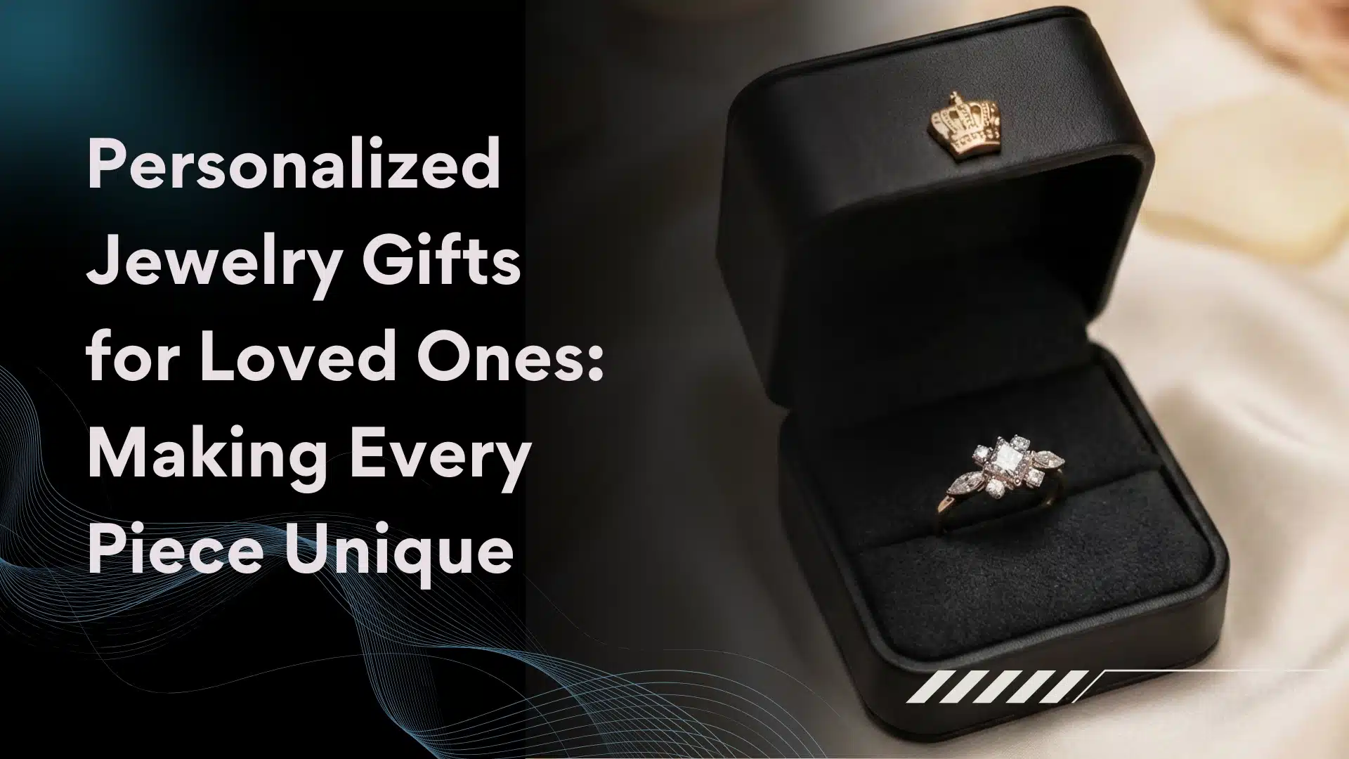 Jewelry Gifts for Loved Ones