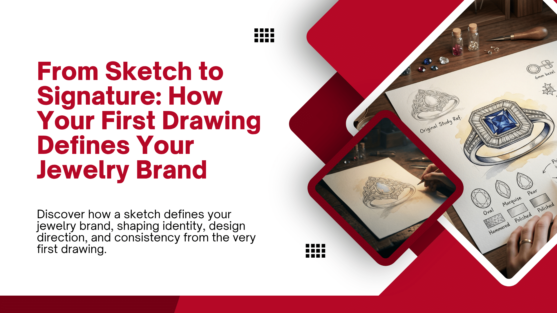 how a sketch defines your jewelry brand